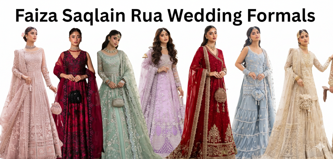 Faiza Saqlain Rua Wedding Formals: The Complete UK Buying Guide 2026